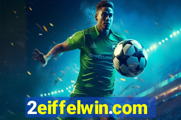 2eiffelwin.com