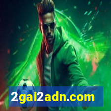 2gai2adn.com