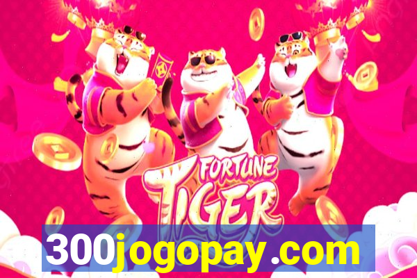 300jogopay.com