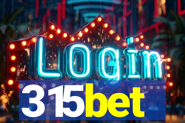 315bet