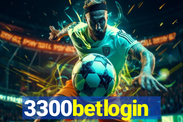3300betlogin