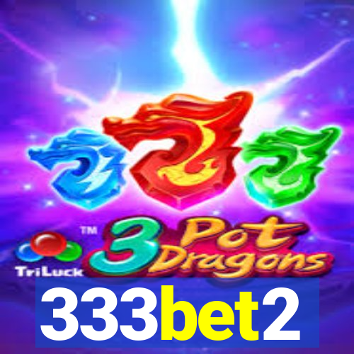 333bet2