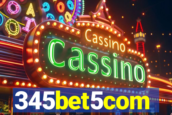345bet5com