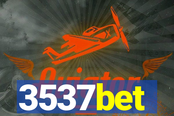 3537bet