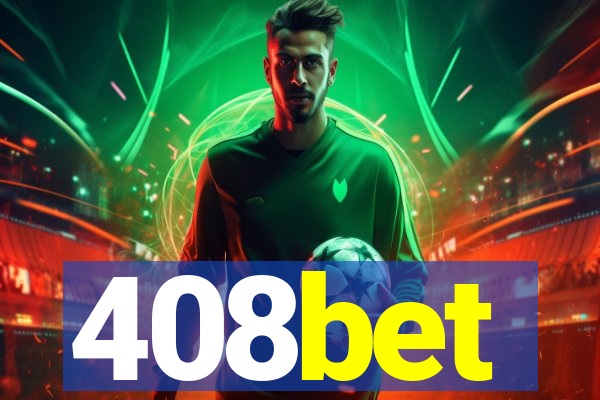 408bet