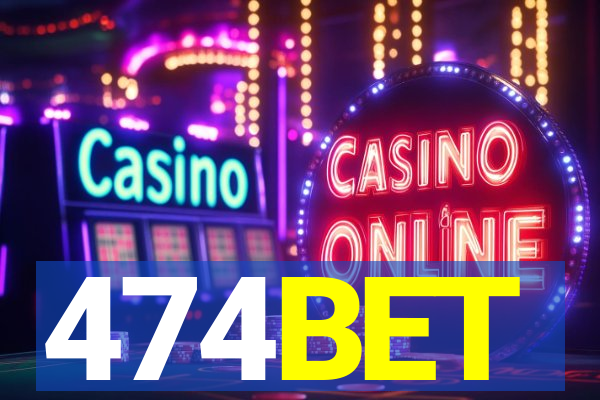 474BET