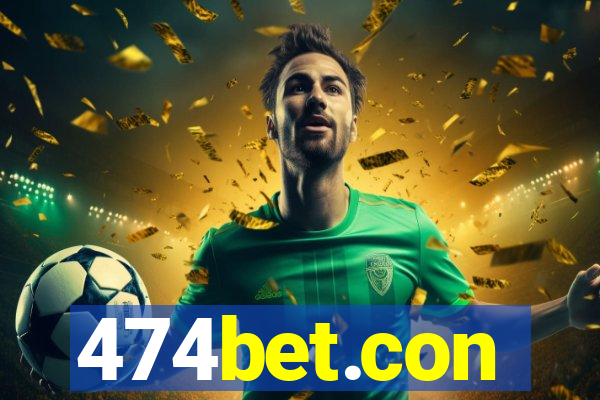 474bet.con