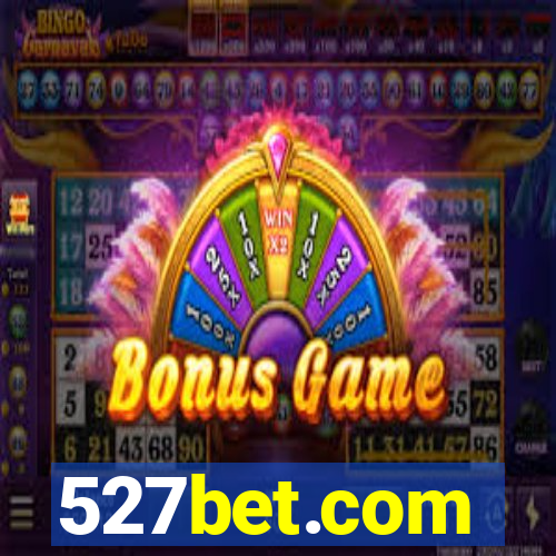 527bet.com