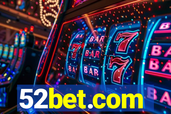 52bet.com