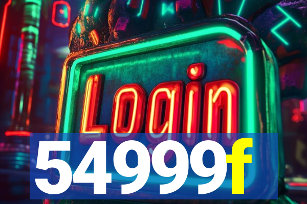 54999f