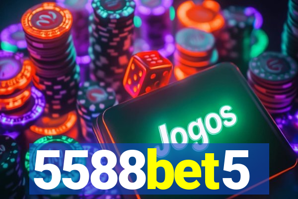 5588bet5