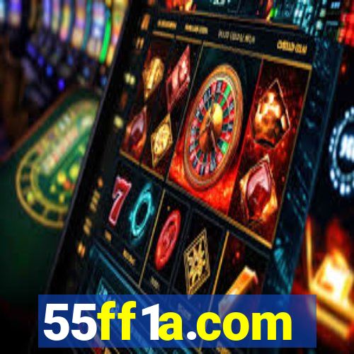 55ff1a.com