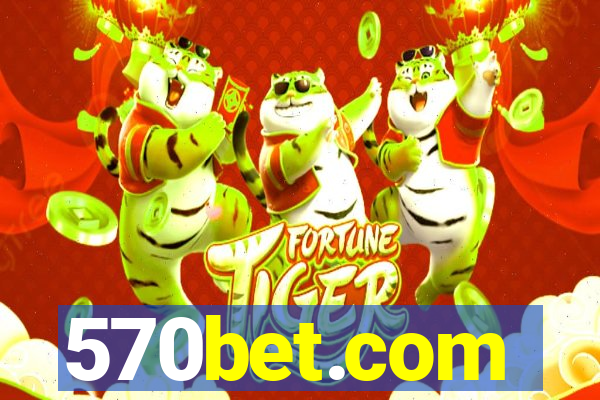 570bet.com