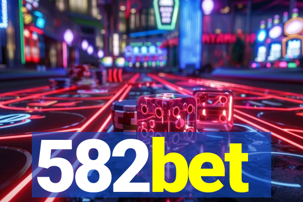 582bet