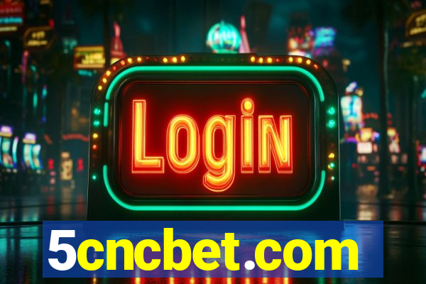 5cncbet.com