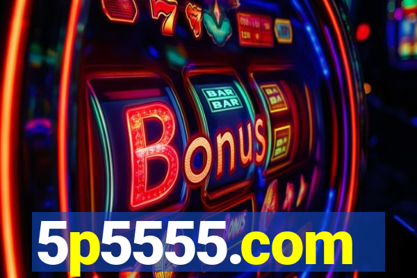 5p5555.com
