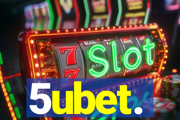 5ubet.