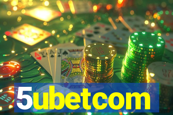 5ubetcom