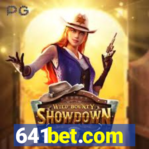 641bet.com