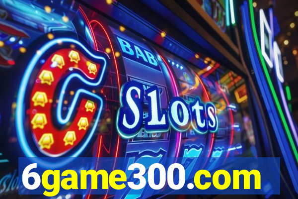 6game300.com