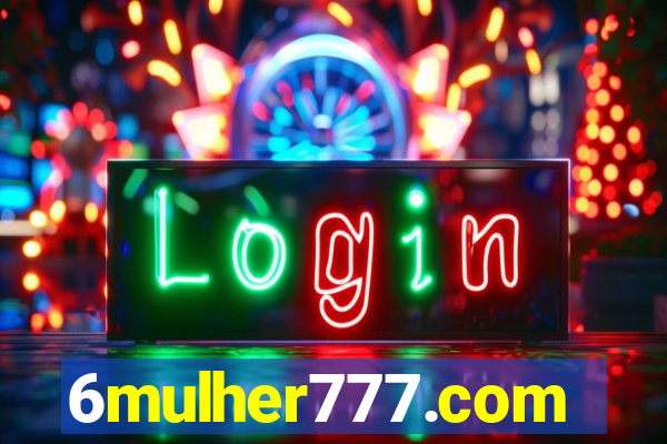 6mulher777.com