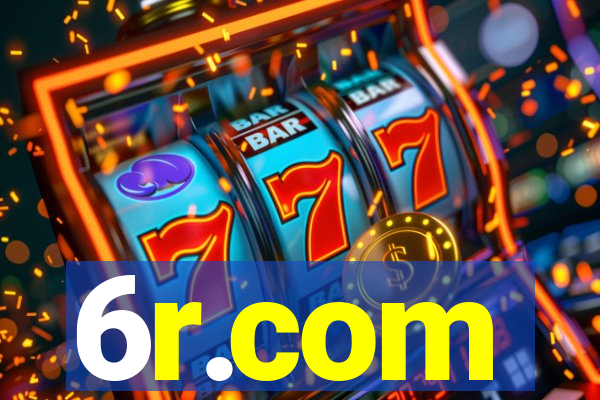 6r.com