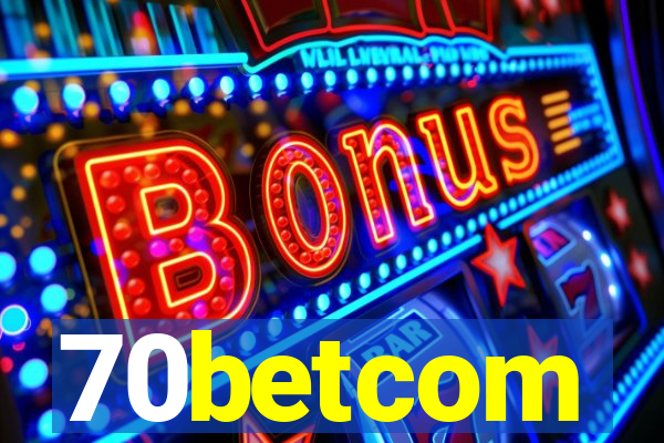 70betcom