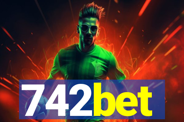 742bet