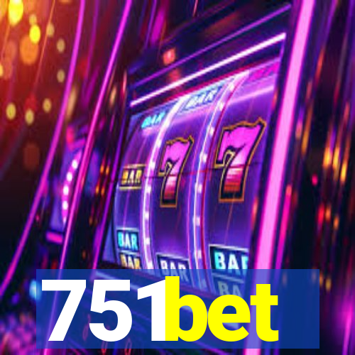 751bet