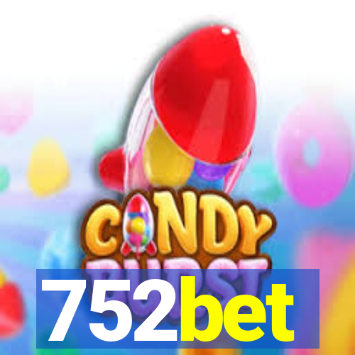 752bet