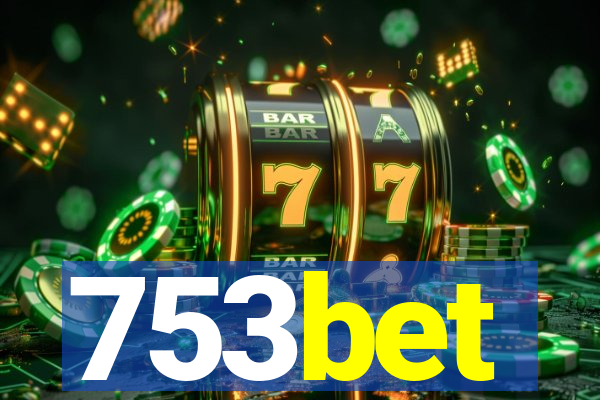753bet