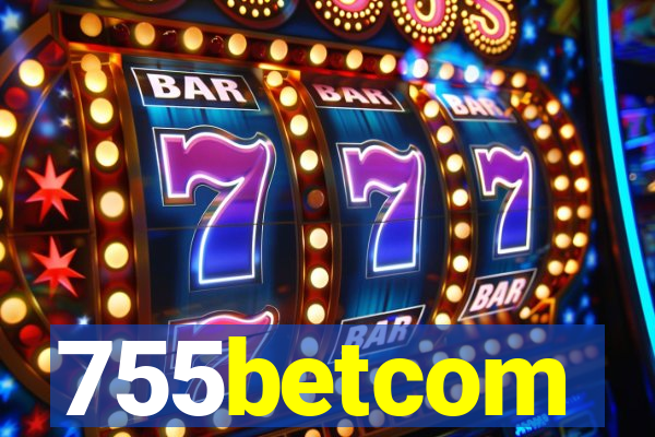 755betcom