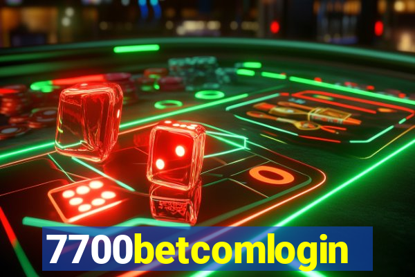 7700betcomlogin