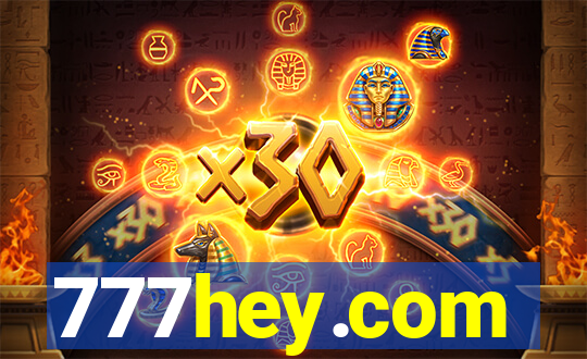 777hey.com