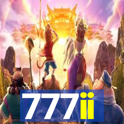 777ii