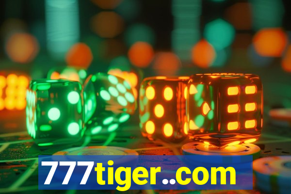 777tiger..com