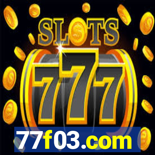 77f03.com