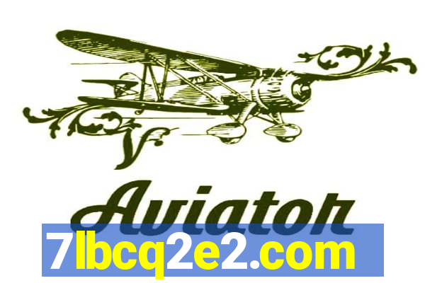 7lbcq2e2.com