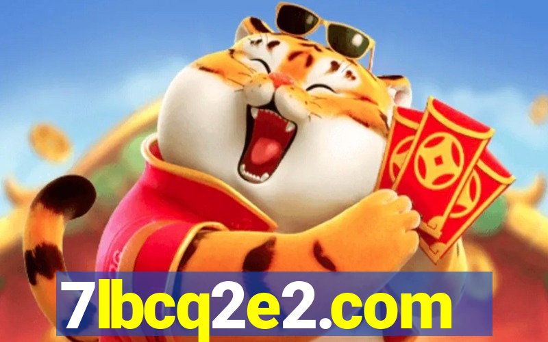 7lbcq2e2.com