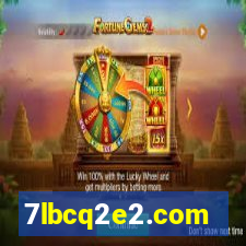 7lbcq2e2.com