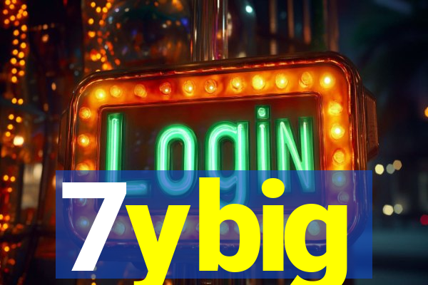 7ybig