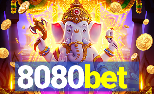 8080bet
