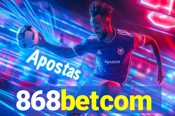 868betcom