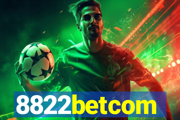 8822betcom