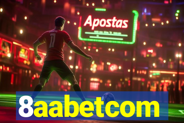 8aabetcom