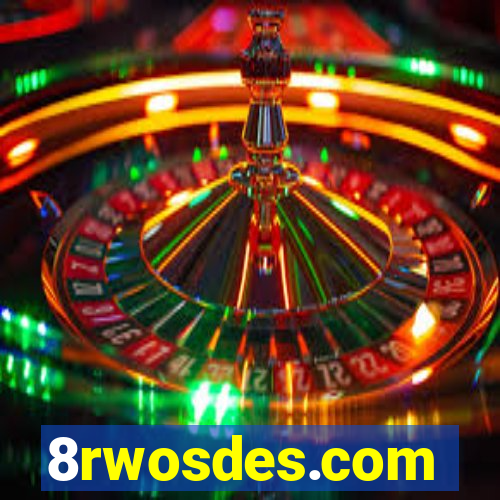 8rwosdes.com