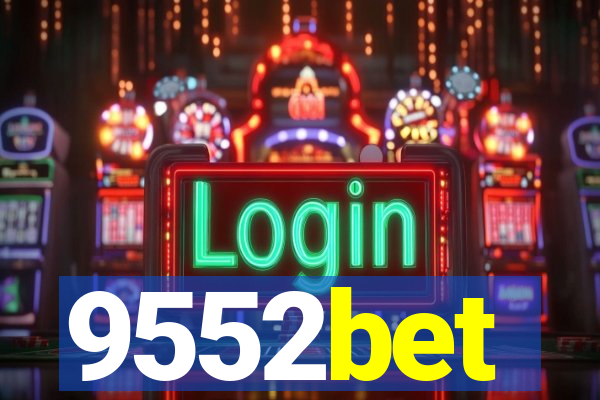 9552bet