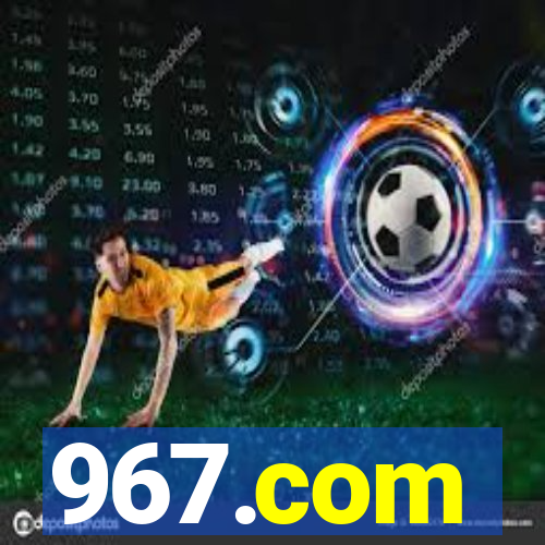 967.com