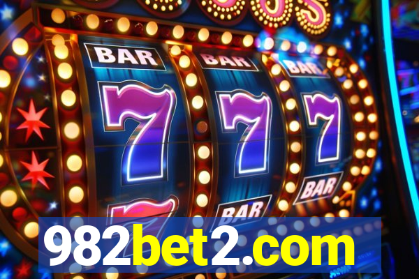 982bet2.com