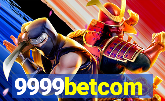 9999betcom